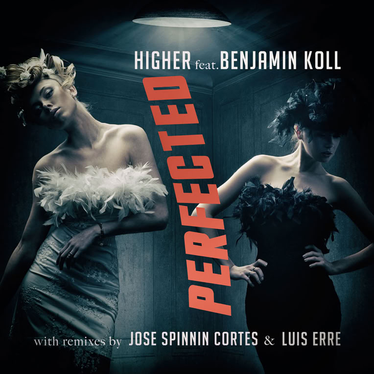 Higher by Perfected - Cover
